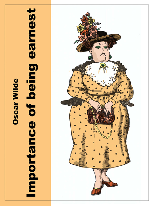 Title details for Importance of Being Earnest by Oscar Wilde - Available